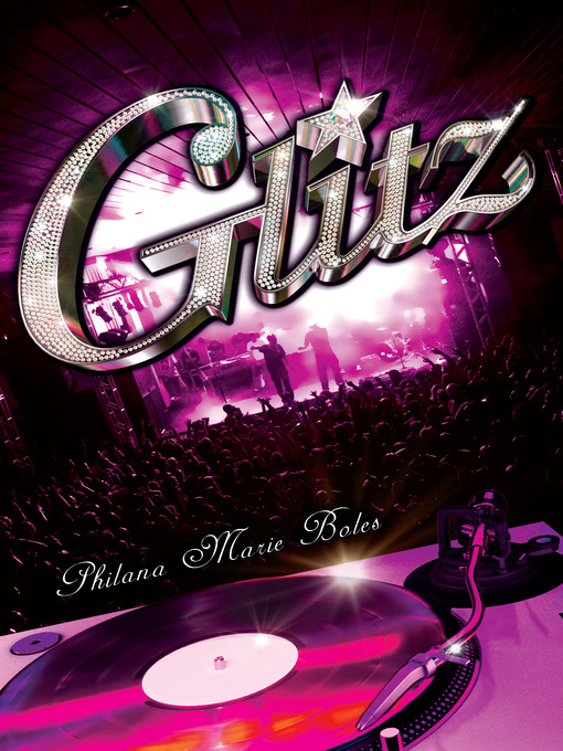 Title details for Glitz by Philana Marie Boles - Available